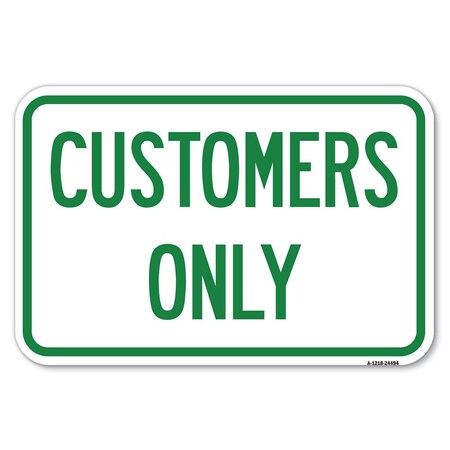 Signmission Safety Sign, 12 in Height, Aluminum, 18 in Length, 24494 A-1218-24494